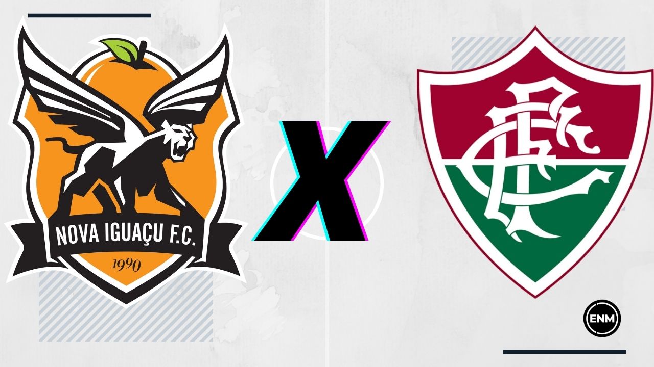 Nova Iguaçu x Fluminense