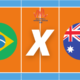 Brasil x Austrália