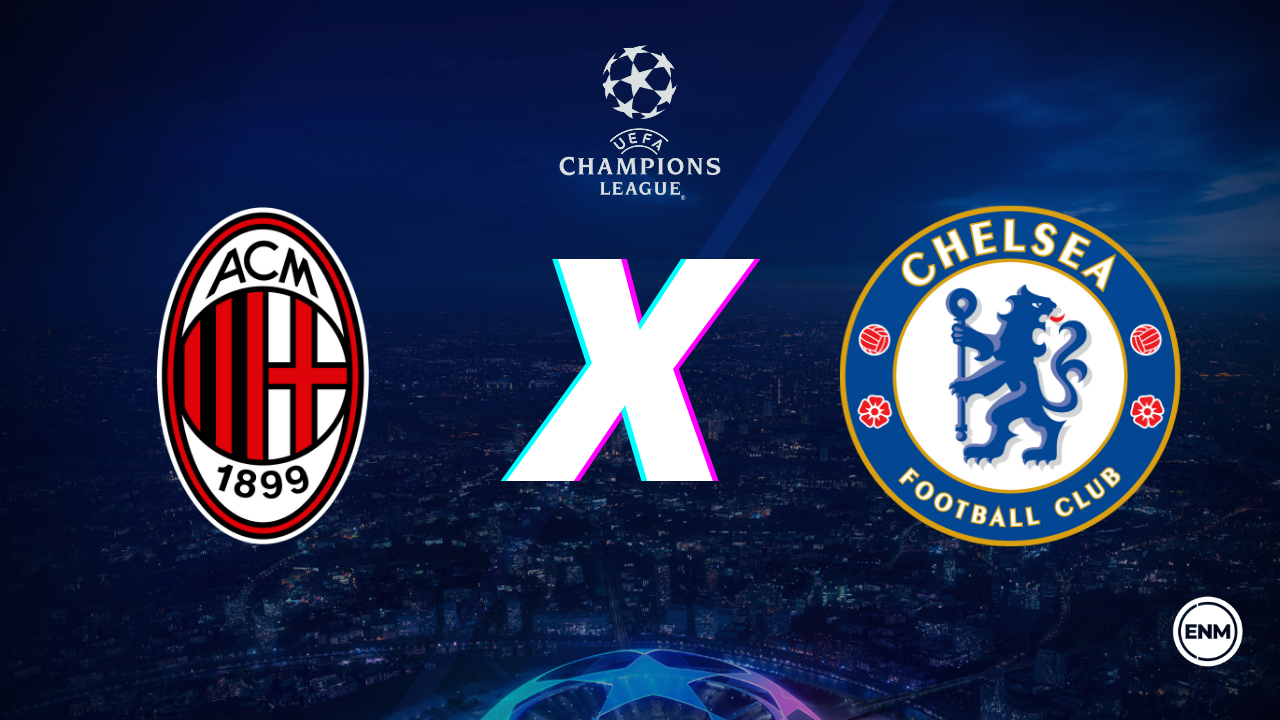 Milan x Chelsea