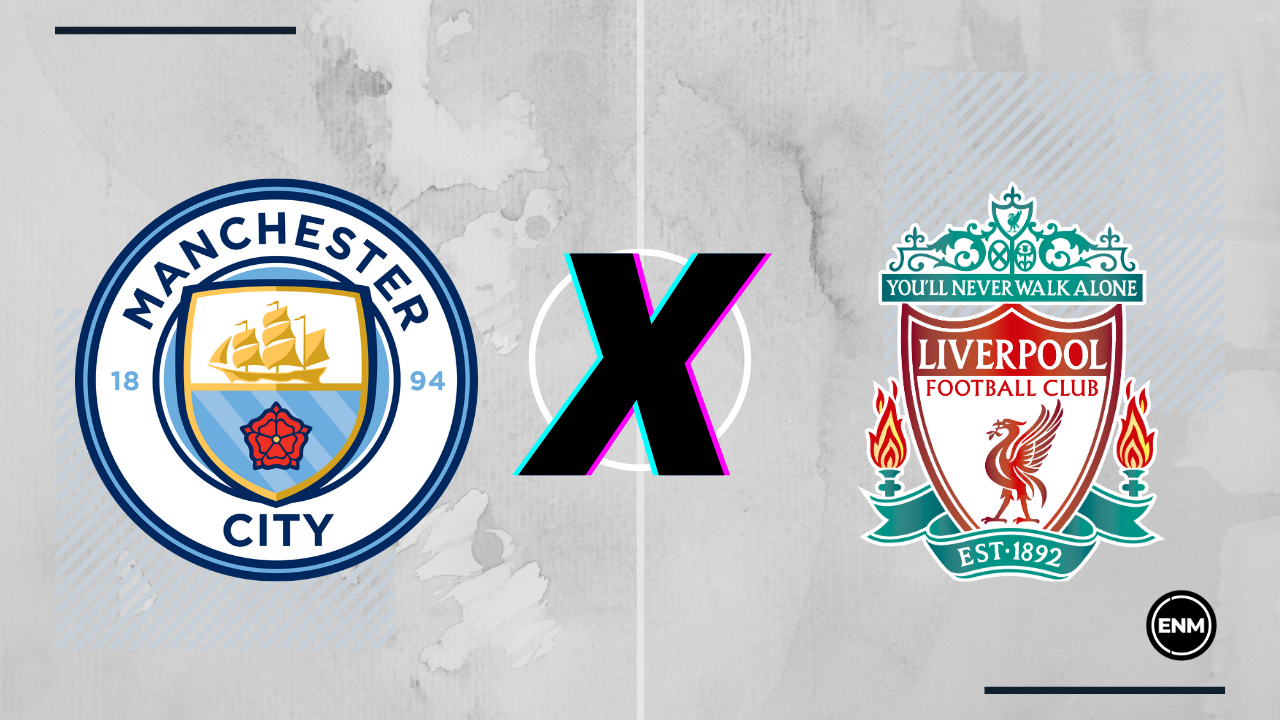 Manchester City x Liverpool