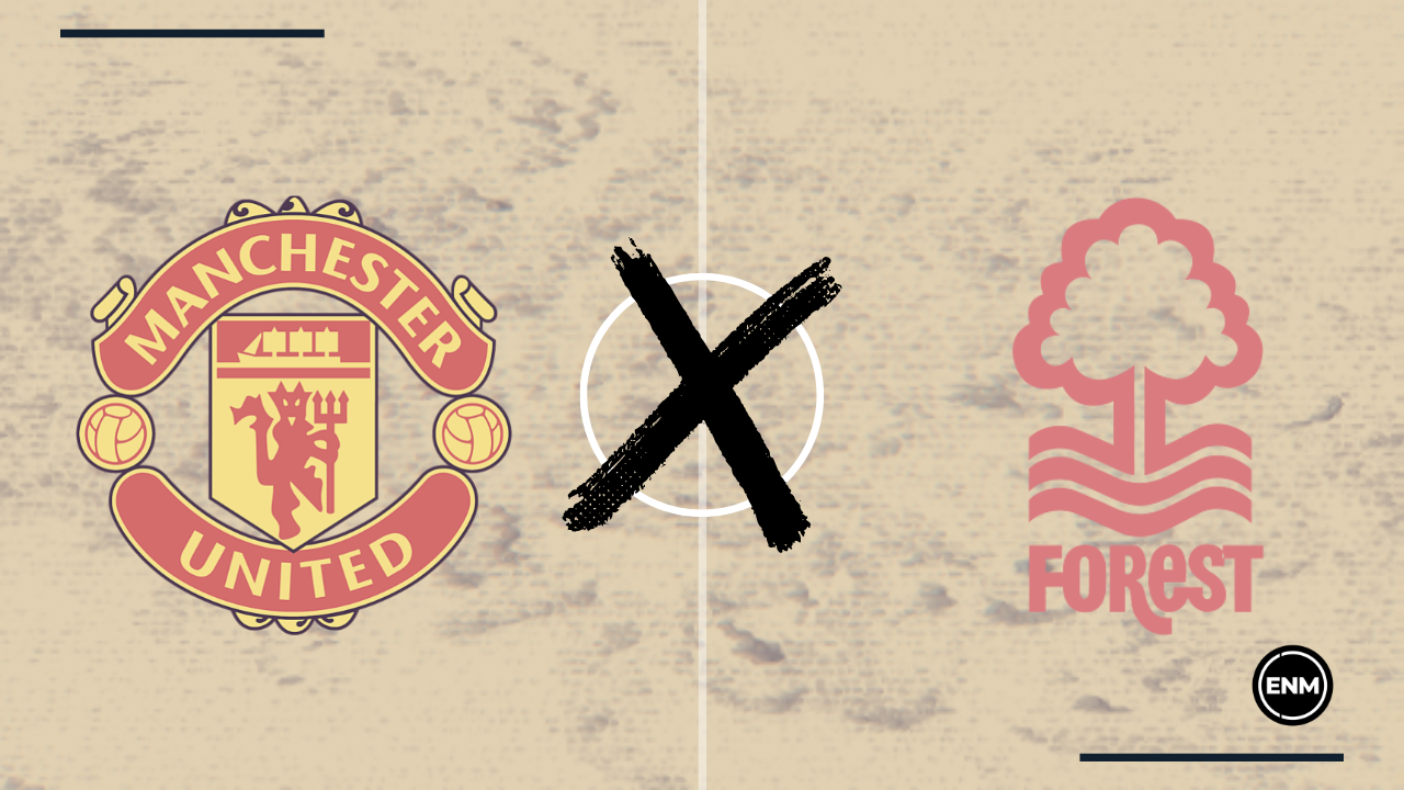 Manchester United x Nottingham Forest