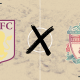 Aston Villa x Liverpool