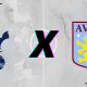 Tottenham x Aston Villa
