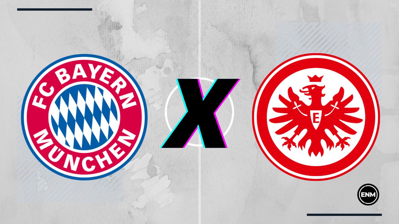 Bayern de Munique x Eintracht Frankfurt