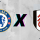 Chelsea x Fulham