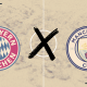 Bayern de Munique x Manchester City