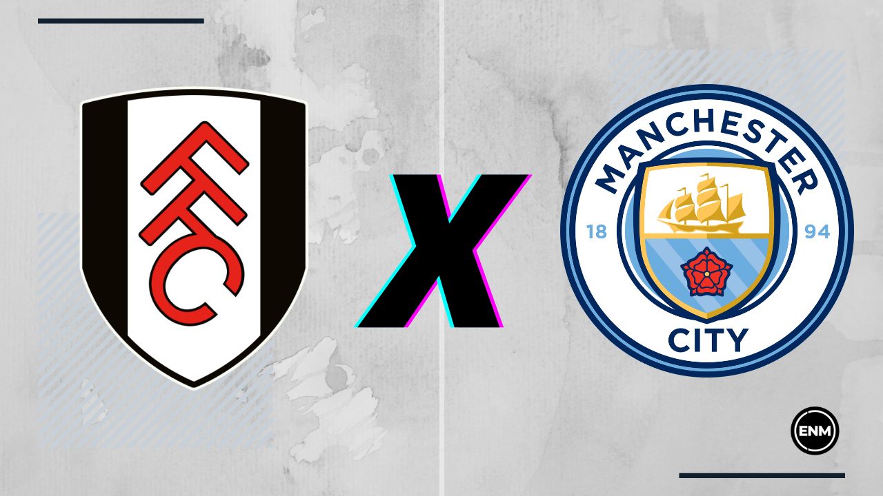 Manchester City x Fulham: onde assistir, horário e escalações do