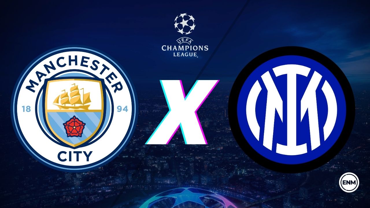 Manchester City x Inter de Milão: onde assistir, horário e prováveis  escalações da final da Champions League