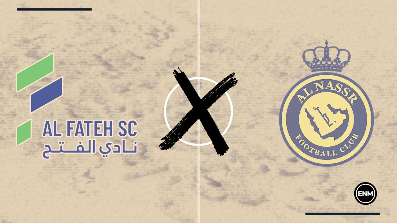 Al-Fateh x Al-Nassr