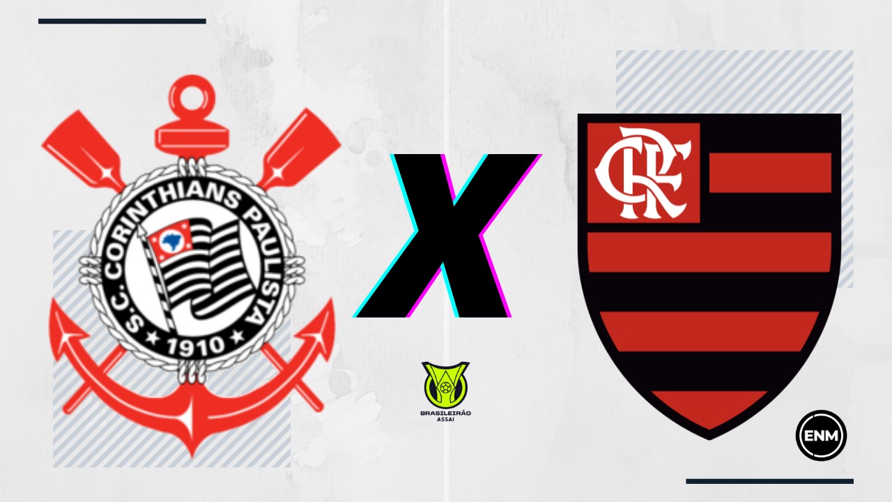 Corinthians x Flamengo: prováveis escalações, arbitragem, onde assistir, retrospecto e palpites (Arte: Esporte News Mundo)