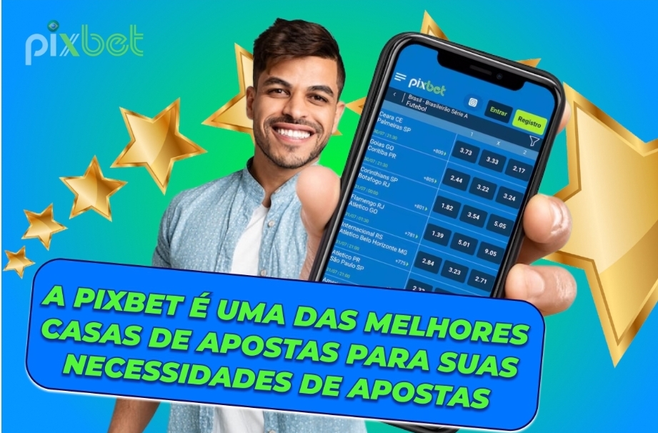 Pixbet Brasil 2023: É Confiável? Como se Cadastrar e Apostar