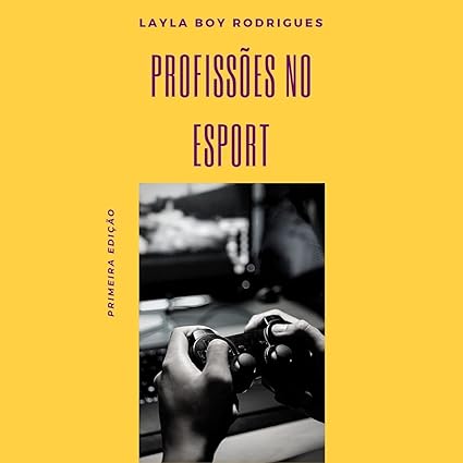 Capa do livro "profissão no e-sport" (Foto: Arquivo Pessoal)