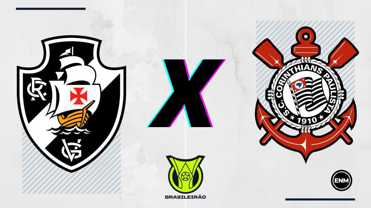 Vasco e Corinthians se enfrentam pela 16° rodada do Campeonato Brasileiro “Arte: ENM”