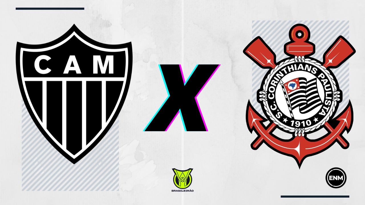 Atlético-MG recebe o Corinthians neste domingo. (Foto: Arte ENM)