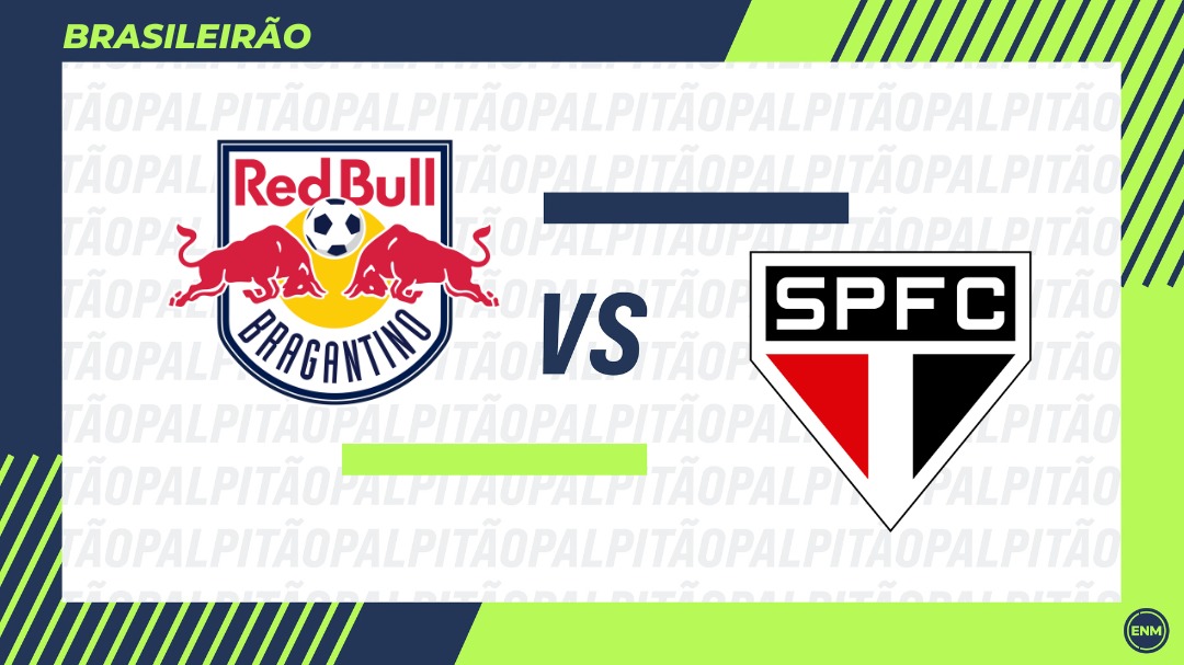 Red Bull Bragantino x São Paulo: Escalações, desfalques, retrospecto, onde assistir, arbitragem e palpites. (Arte: ENM)