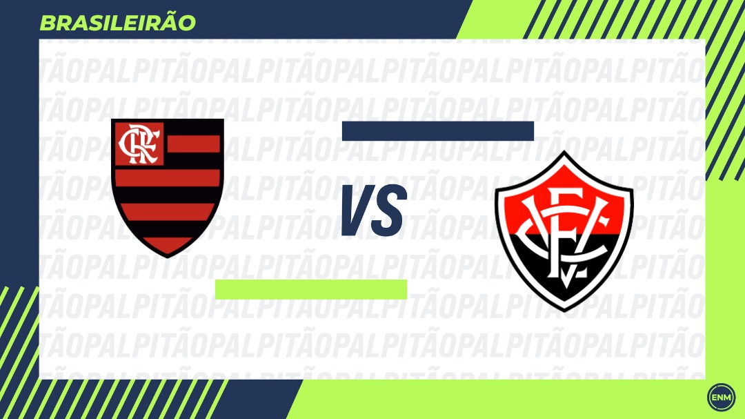 Flamengo x Vitória. Arte: ENM