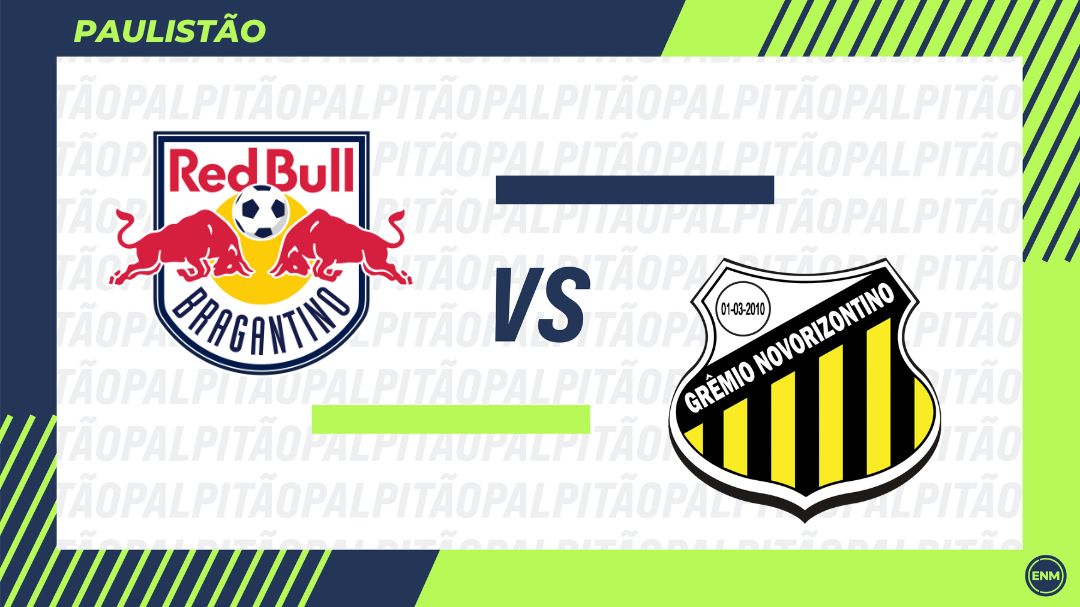 Red Bull Bragantino x Novorizontino: Escalações, desfalques, retrospecto, onde assistir, arbitragem e palpites. (Arte: ENM)