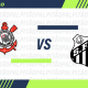 Corinthians x Santos: prováveis escalações, arbitragem, onde assistir, retrospecto e palpites. (Arte: ENM)