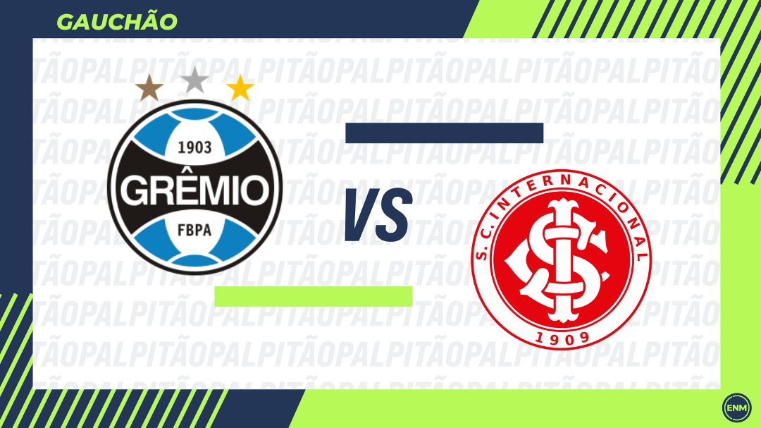 Grêmio x Internacional (Arte: ENM)