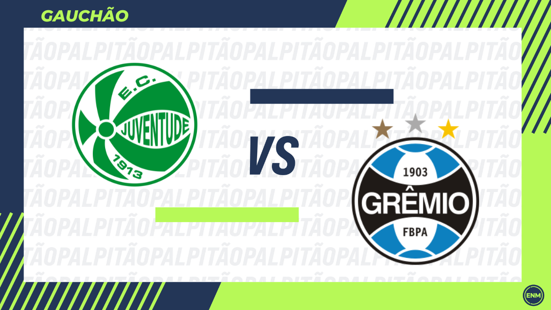 Juventude x Grêmio - Campeonato Gaúcho (Arte: ENM)