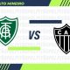 América-MG enfrenta o Atlético-MG