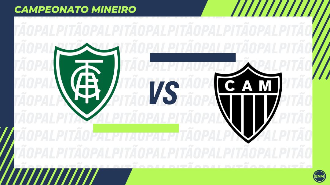 América-MG enfrenta o Atlético-MG